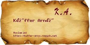 Küffer Arnó névjegykártya